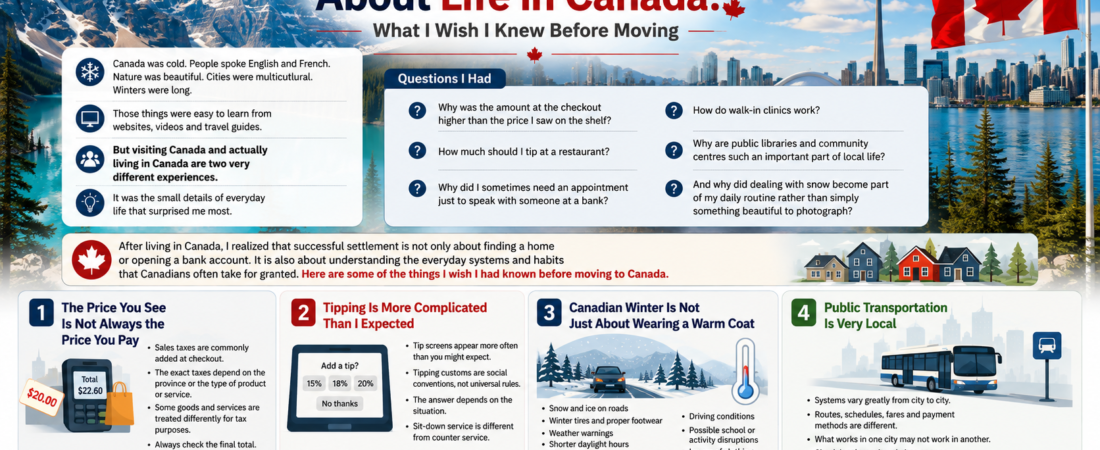 Things That Surprise Newcomers About Life in Canada: What I Wish I Knew Before Moving