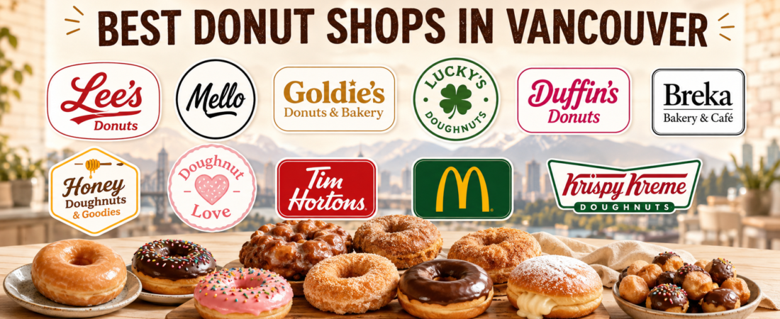 Best Donut Shops in Vancouver: Local and Everyday Favourites