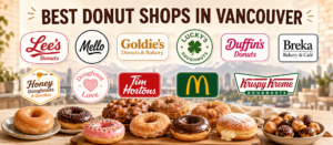 Best Donut Shops in Vancouver: Local and Everyday Favourites