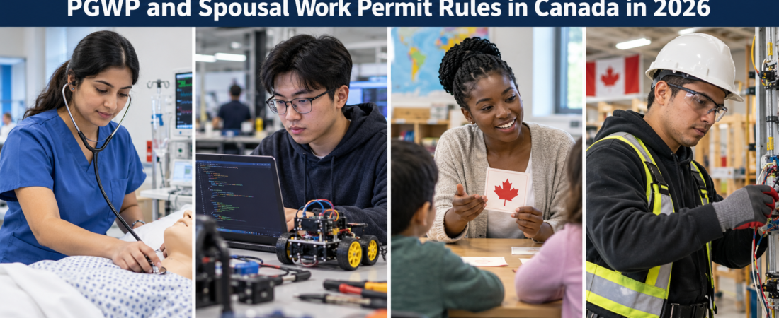 PGWP and Spousal Work Permit Rules in Canada in 2026